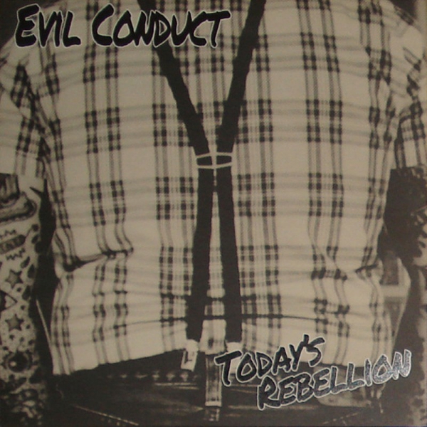 EVIL CONDUCT - TODAY'S REBELLION LP schwarz 618 Ex.